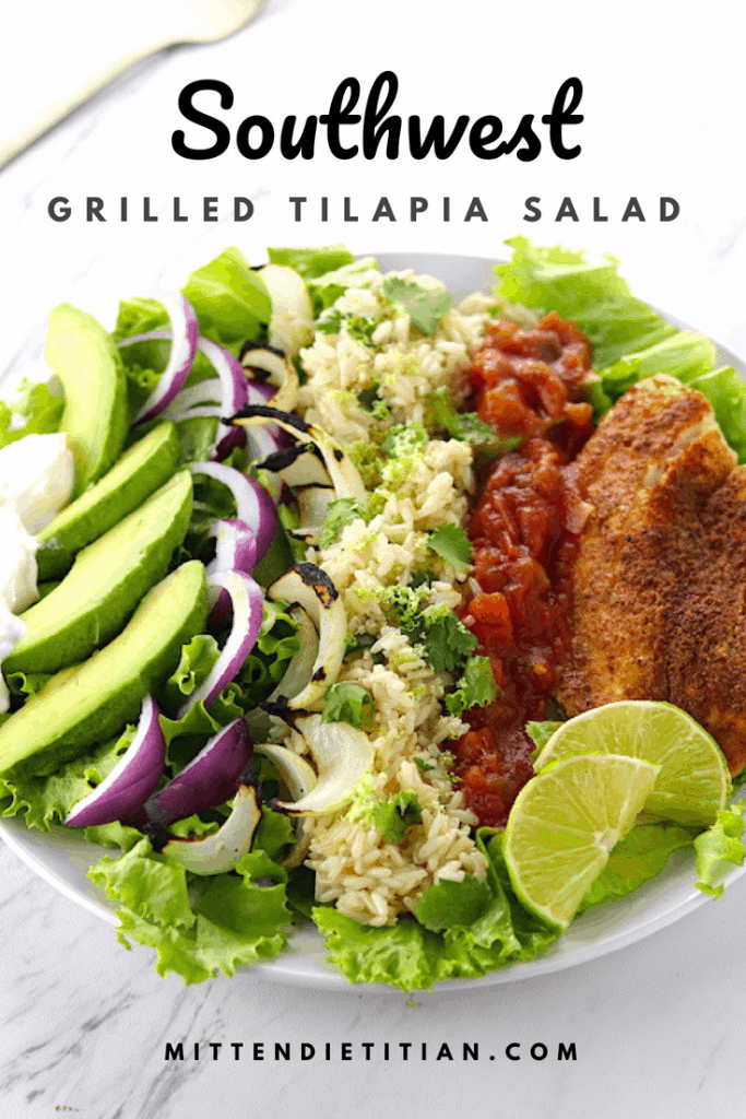 Southwest Grilled Tilapia Salad A simple and quick meal!