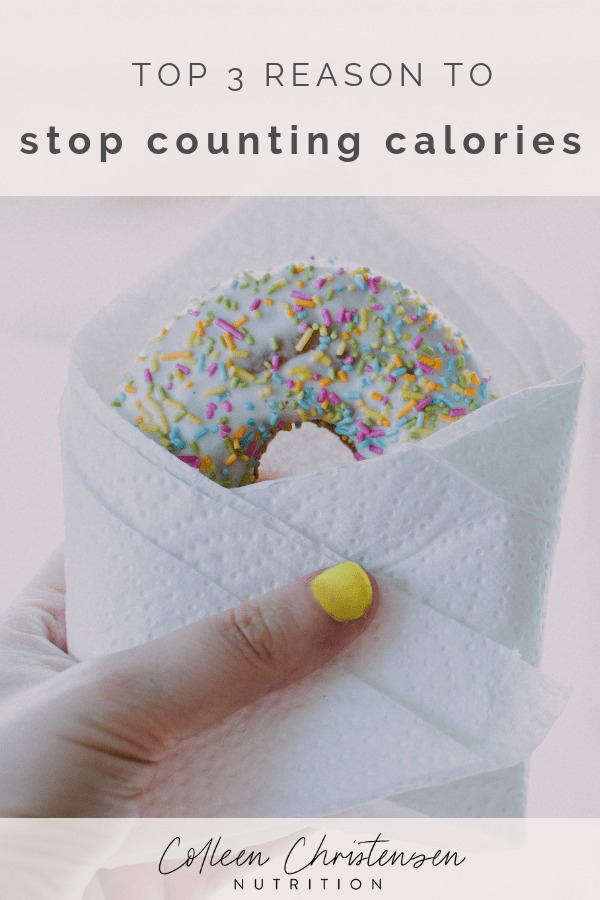 top 3 reasons to stop counting calories