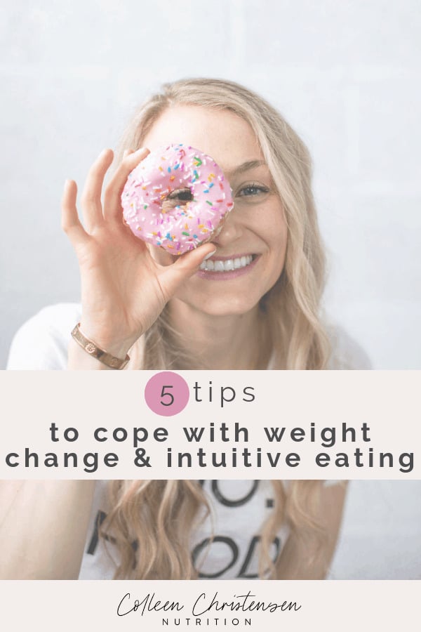 coping with weight change & intuitive eating