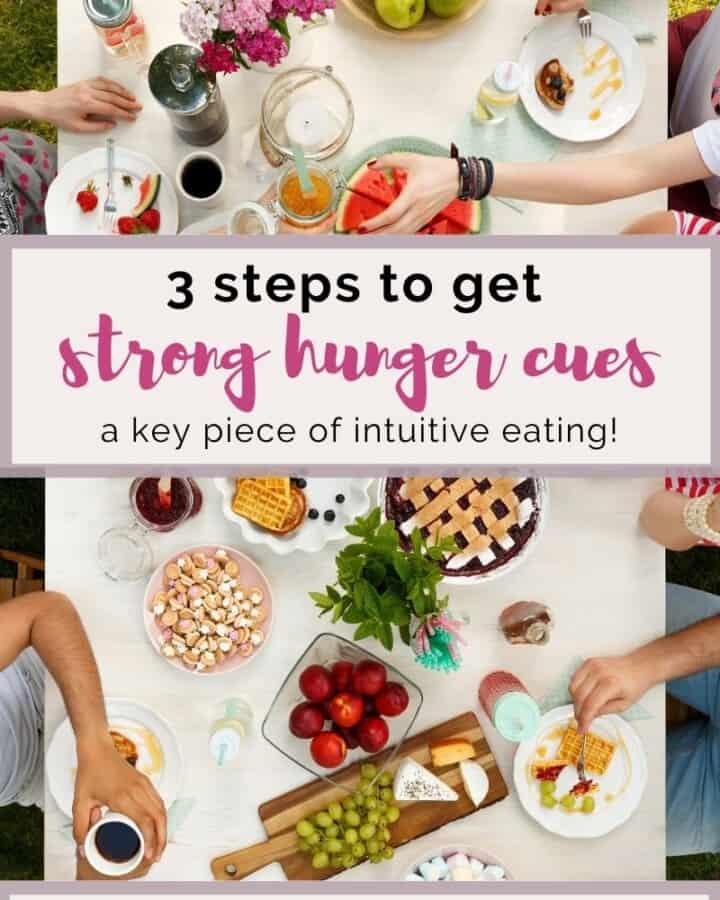 3 Steps To get strong hunger cues