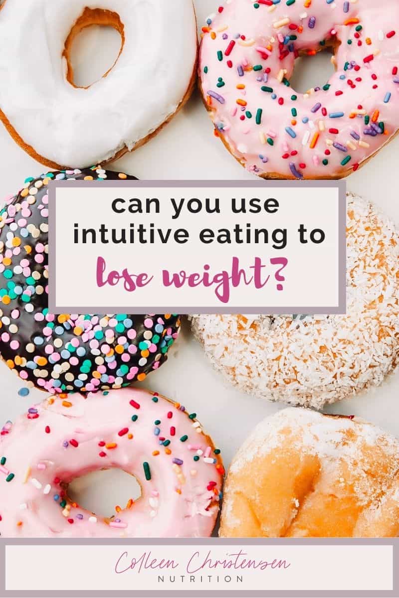 Can you use intuitive eating to lose weight?