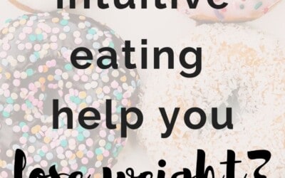 Will intuitive eating really help you lose weight?