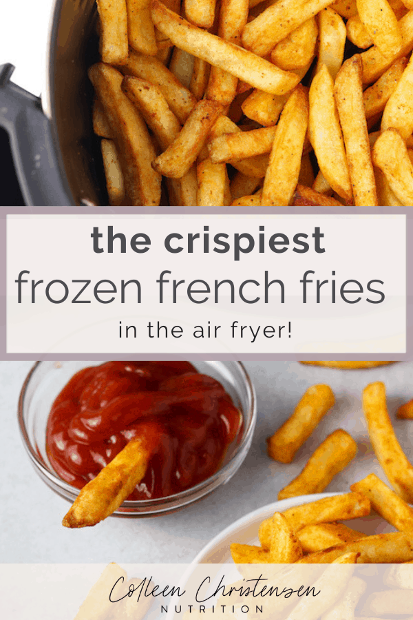 Air Fryer Frozen French Fries - Food with Feeling