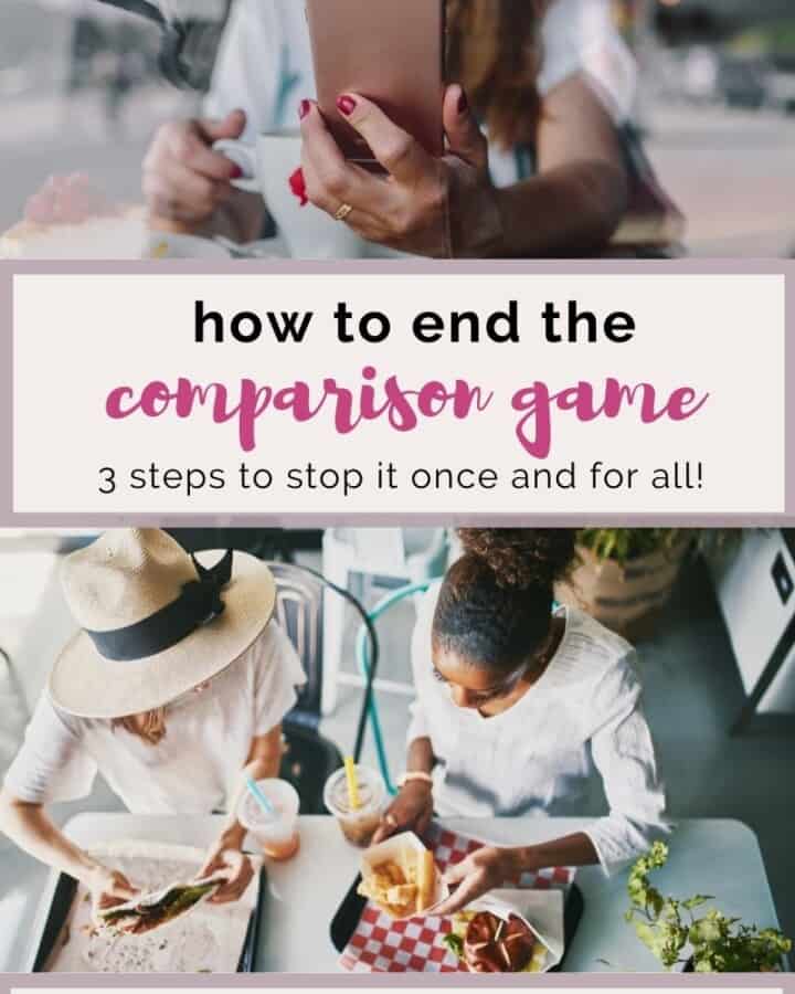 how to end the comparison game for good