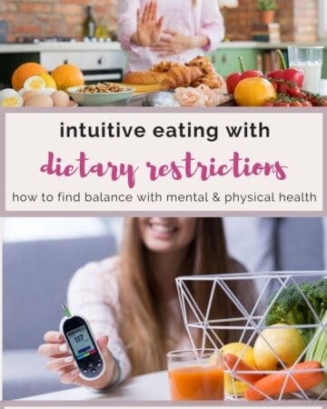 intuitive eating with dietary restrictions