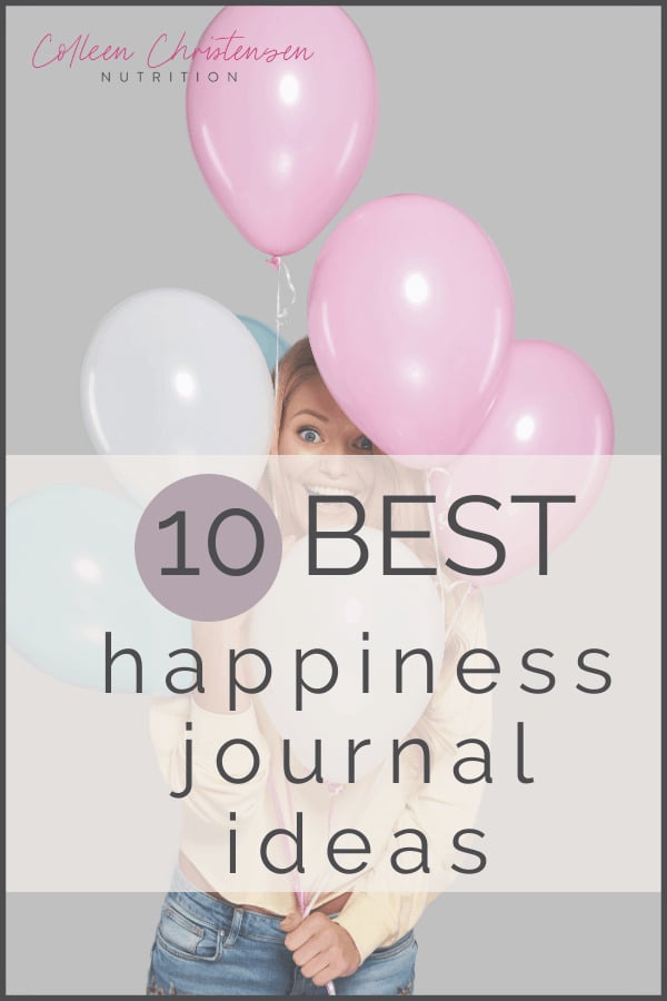 10 best happiness journal ideas