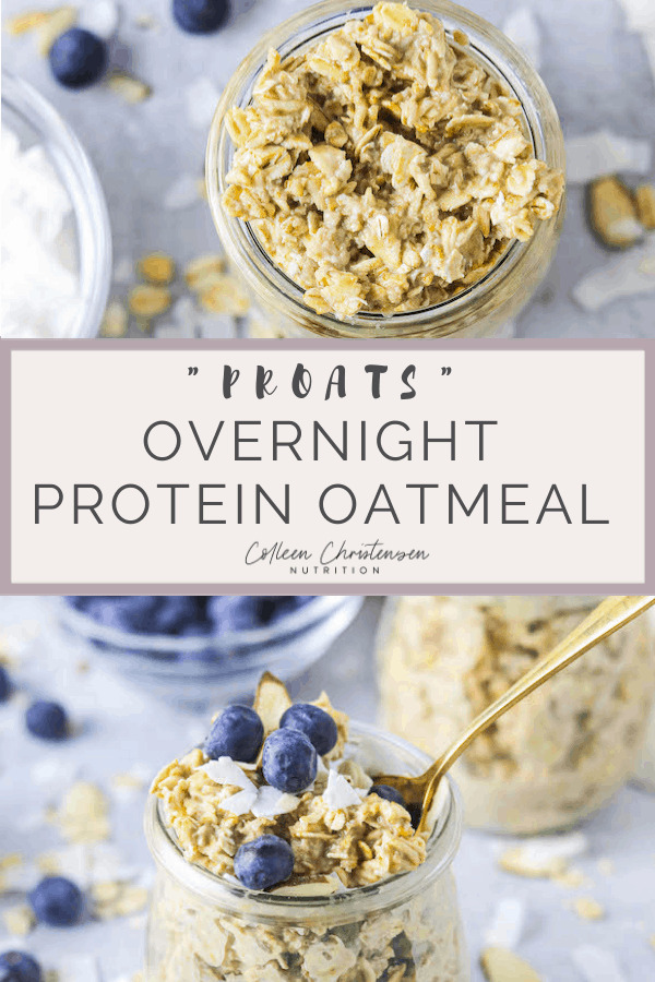 Proats (Protein Overnight Oats) - Colleen Christensen Nutrition