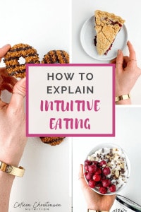 How To Explain Intuitive Eating - Colleen Christensen Nutrition