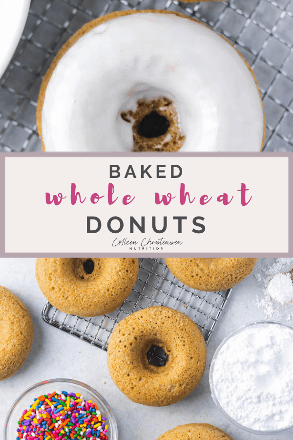 Baked Whole Wheat Donuts Colleen Christensen Nutrition