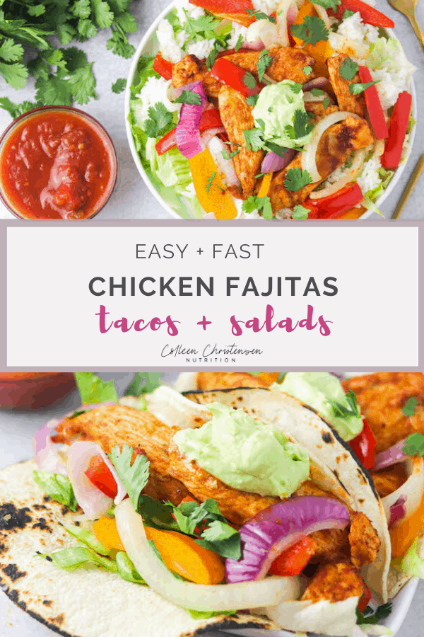 Chicken Fajita Tacos (& Salads!) - Colleen Christensen Nutrition