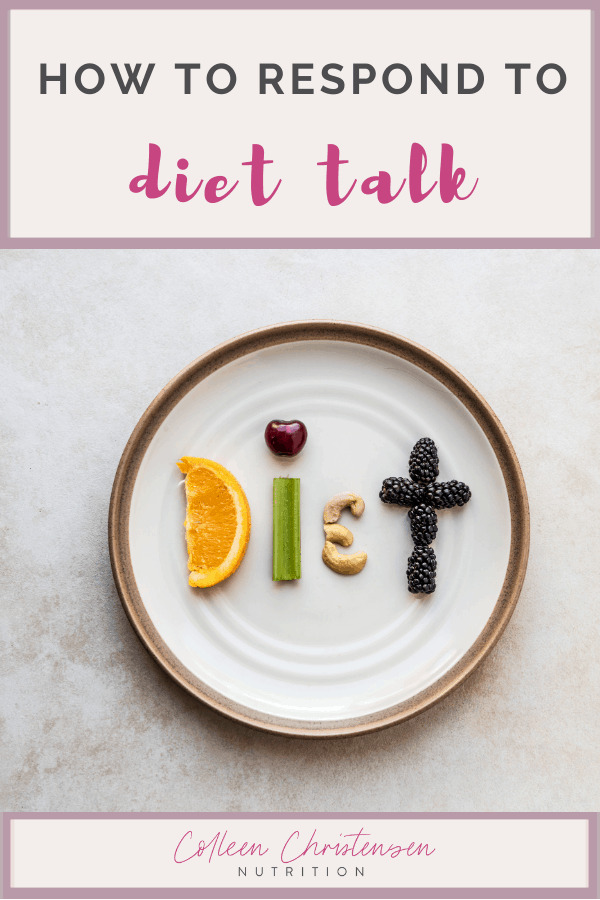 how to respond to diet talk