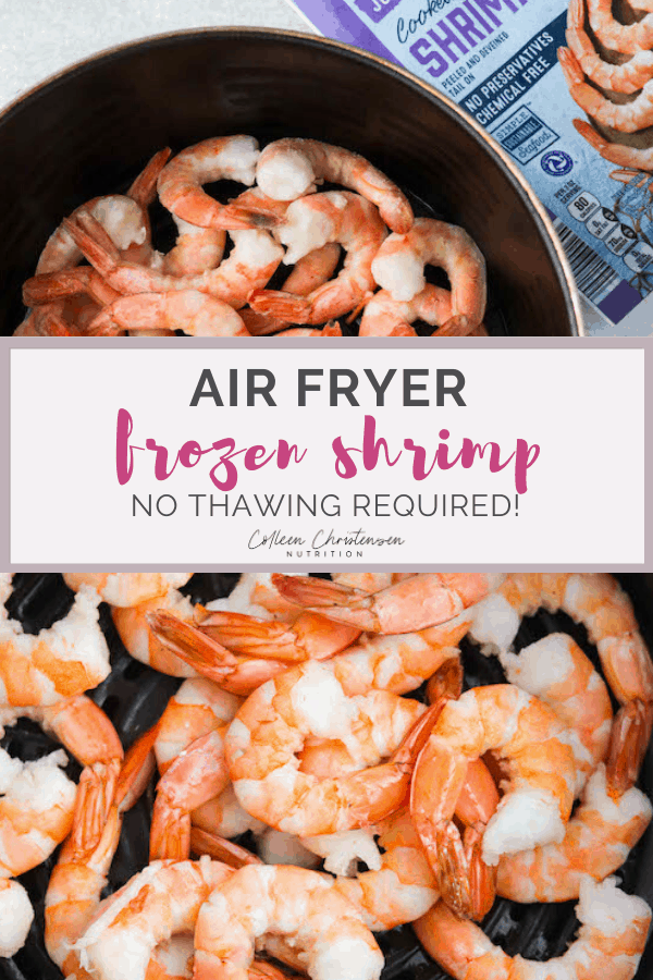 Air Fryer Frozen Shrimp Colleen Christensen Nutrition
