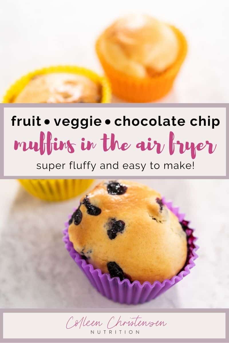Easy Air Fryer Muffins [3 Flavors!] Colleen Christensen Nutrition
