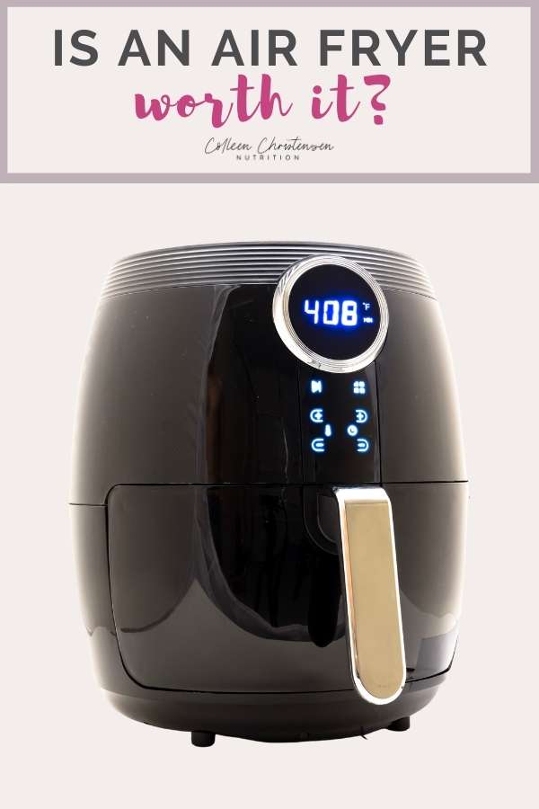 Air Fryer VS Deep Fryer A Dietitian's Choice Colleen Christensen