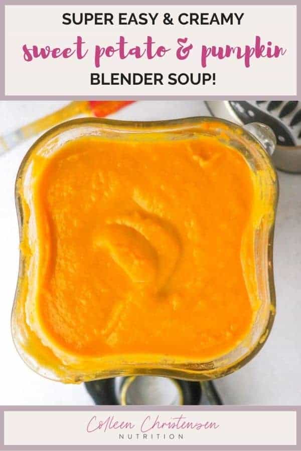 Creamy Pumpkin And Sweet Potato Soup Colleen Christensen Nutrition