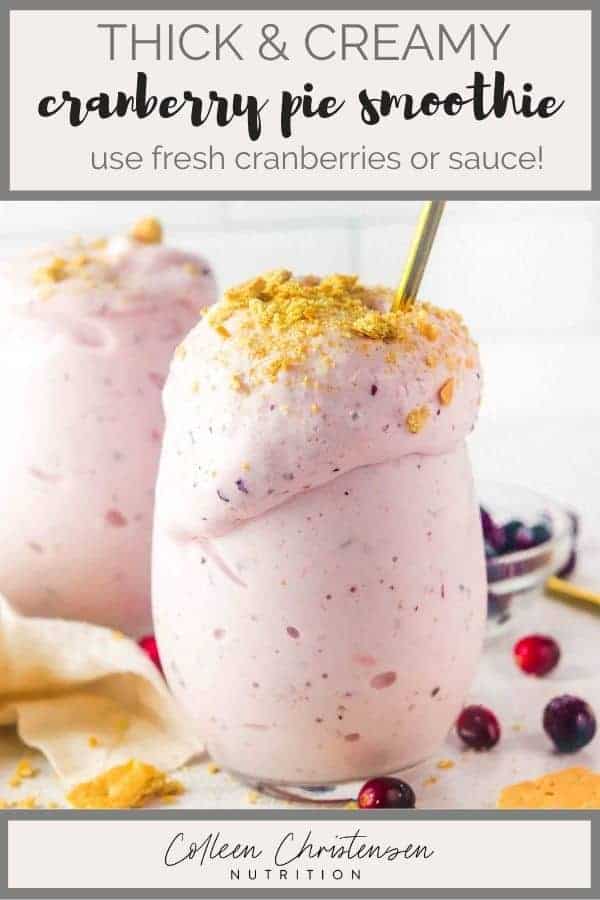 Creamy Cranberry Pie Smoothie - Colleen Christensen Nutrition