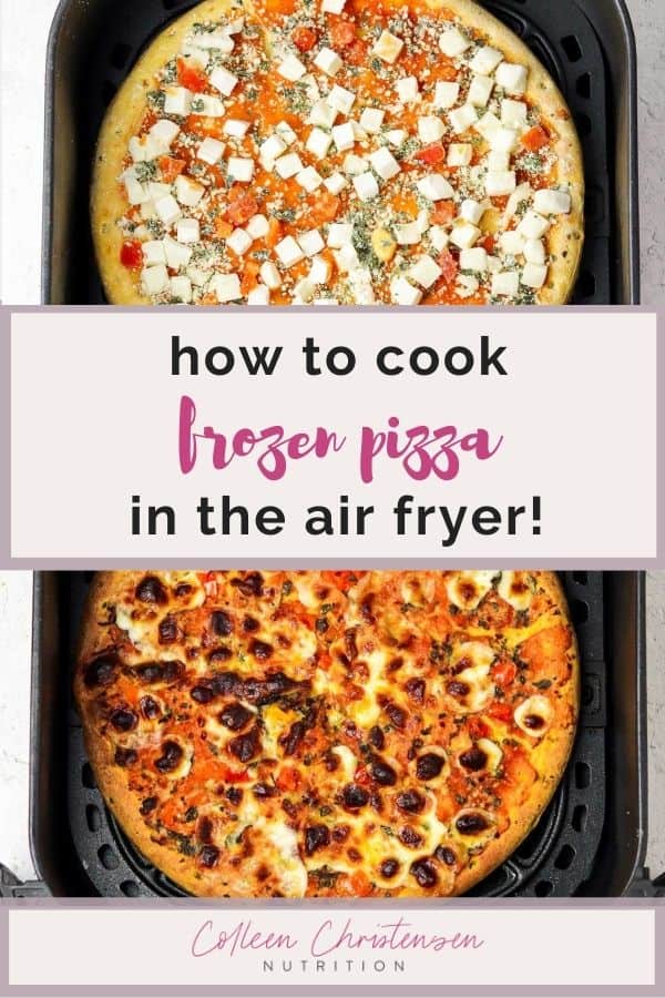 Perfectly Cooked Air Fryer Frozen Pizza Colleen