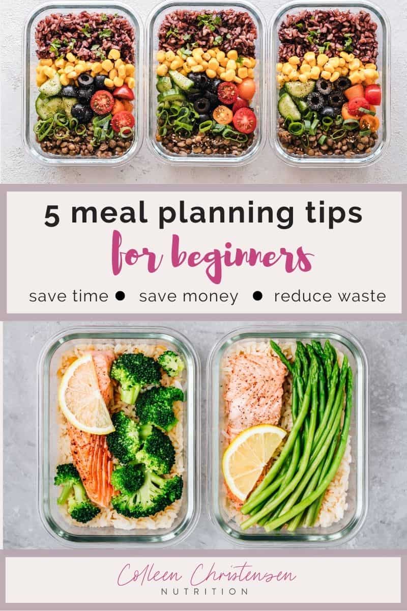 5 meal planning tips for beginners.