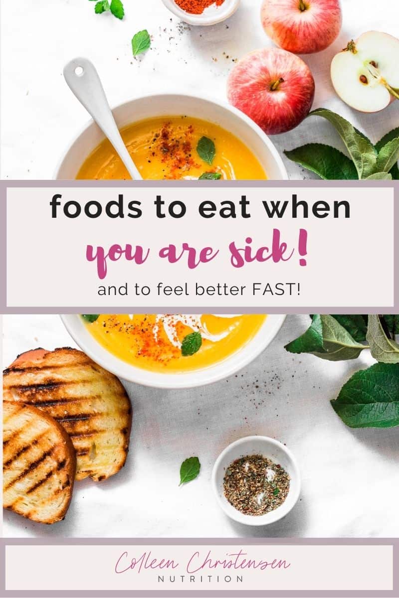 Foods to eat when you are sick to feel better fast!