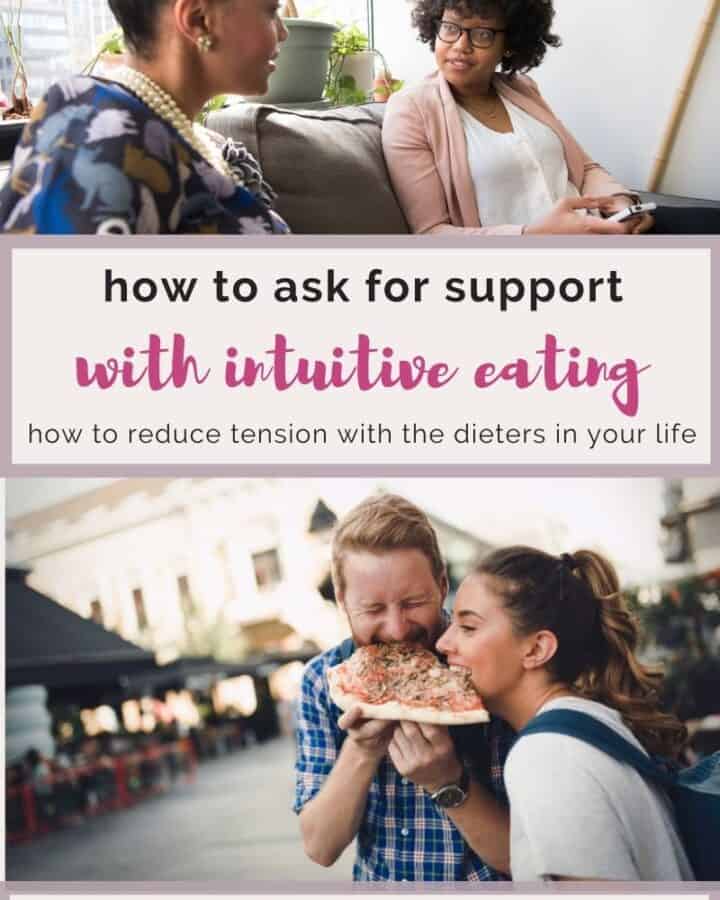 how to ask for support with intuitive eating