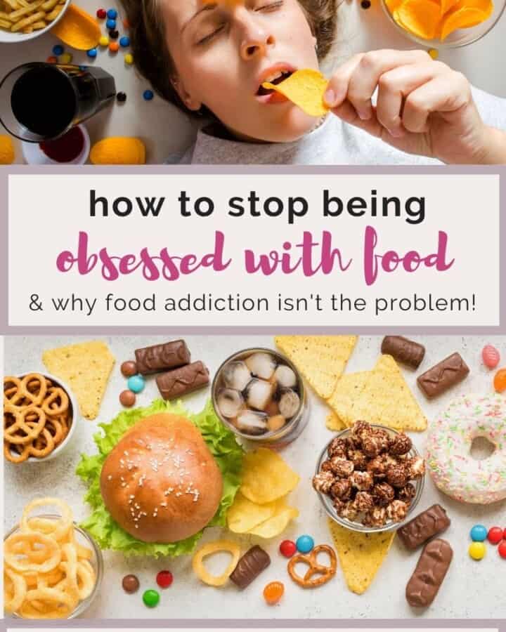 how to stop being obsessed with food.
