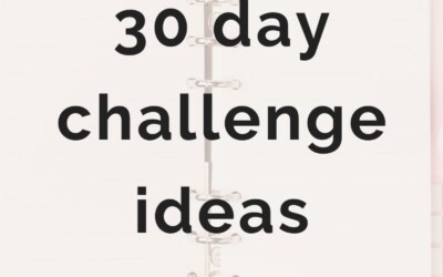 100+ 30 day challenge ideas