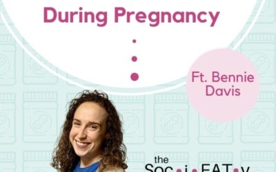 Intuitive Eating During Pregnancy Ft. Bennie Davis featured