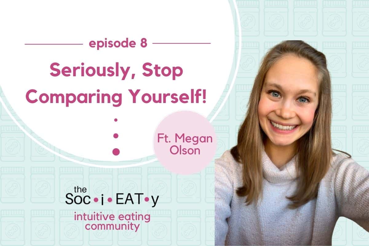 Seriously, Stop Comparing Yourself! Ft Megan Olson blog