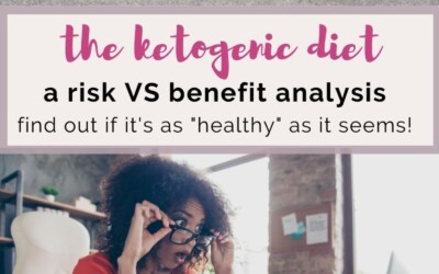 the ketogenic diet risk VS benefit analysis