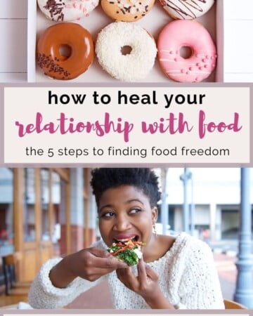 Heal your relationship with food in 5 steps
