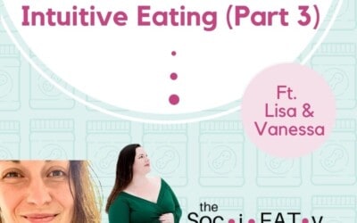 Weight loss During Intuitive Eating (Part 3) [feat. Lisa Wagner & Vanessa Blais] featured