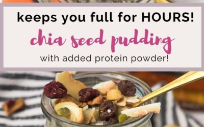 chia seed pudding that keeps you full all morning long!