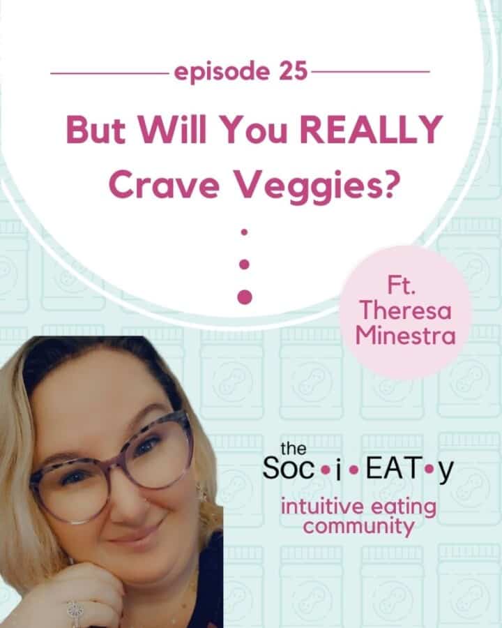 But Will You Really Crave Veggies? [feat. Theresa Minestra] featured