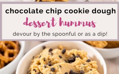 chocolate chip cookie dough dessert hummus devour by the spoonful or as a dip.