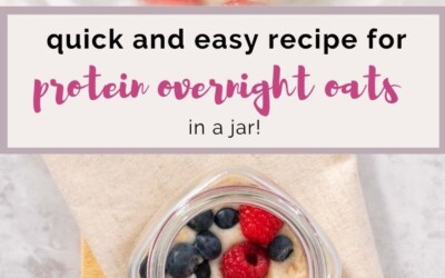 quick and easy recipe for protein overnight oats.