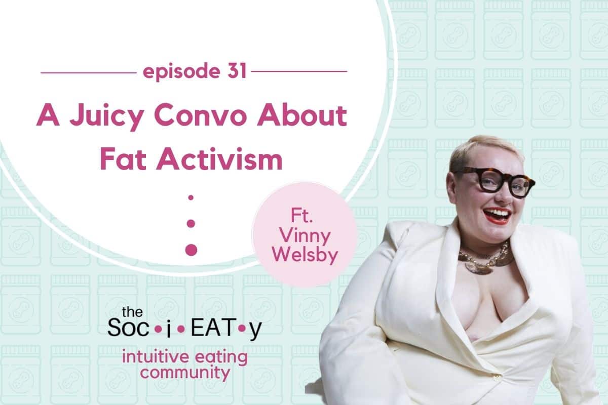 Vinny Welsby Fat Activism Podcast Episode