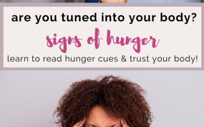 are you tuned into your body signs of hunger.