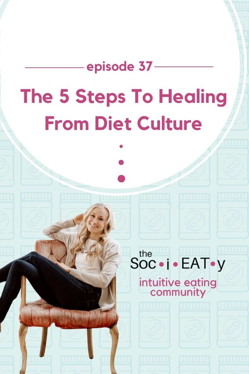 5 steps to healing from diet culture featured