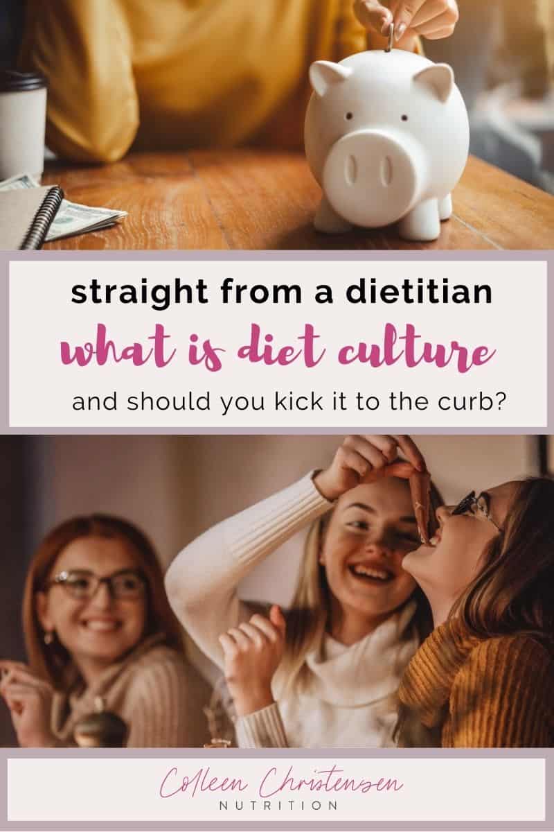 straight from a dietitian what is diet culture and should you kick it to the curb.