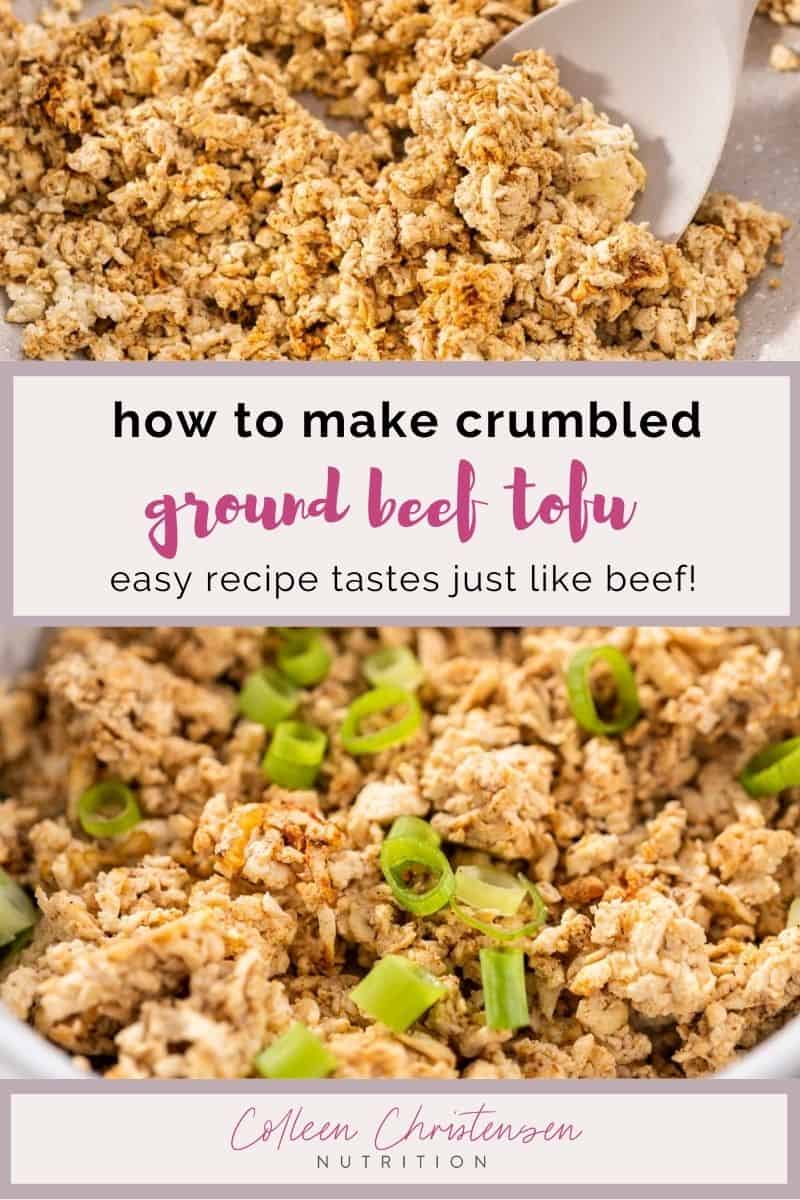 Easy Tofu Ground Beef Colleen Christensen Nutrition