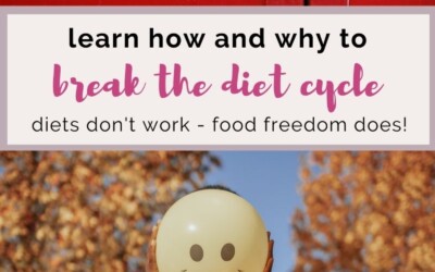 learn how and why to break the diet cycle.