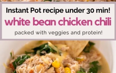 instant pot recipe under 30 min white bean chicken chili.