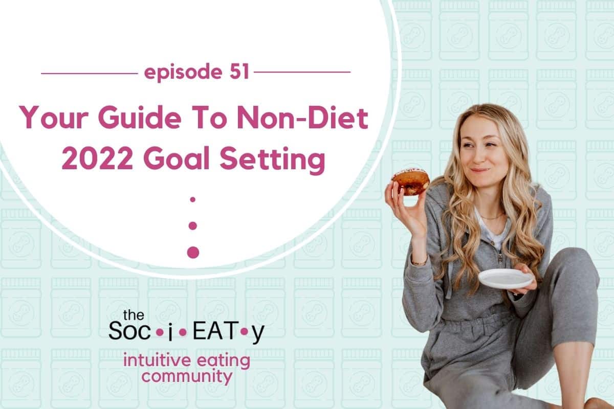 Your Guide to Non-Diet Goal Setting blog