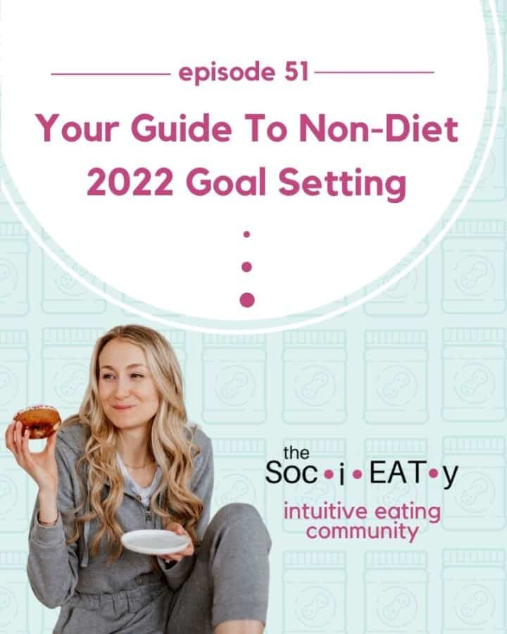 Your Guide to Non-Diet Goal Setting feature