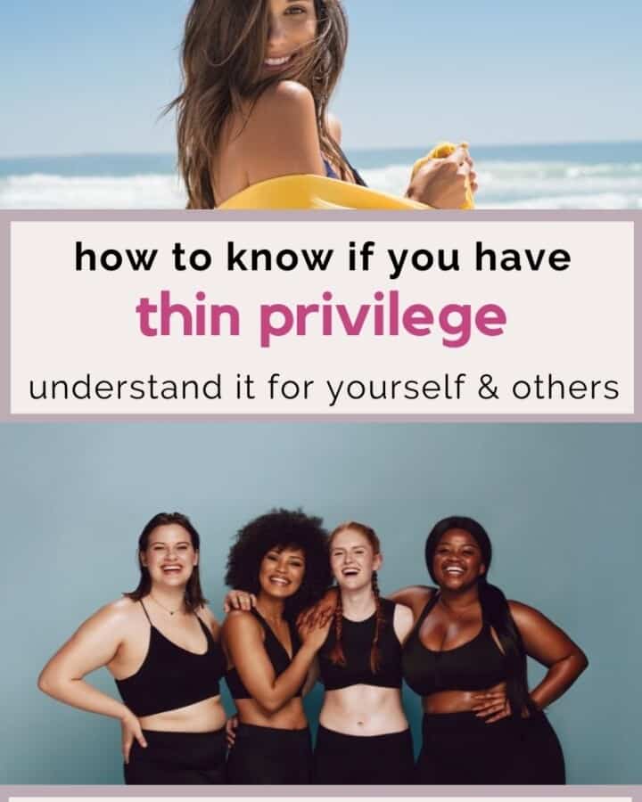 how to know if you have thin privilege.