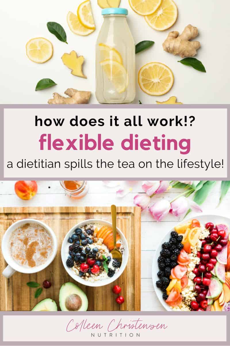 how does it all work! flexible dieting.