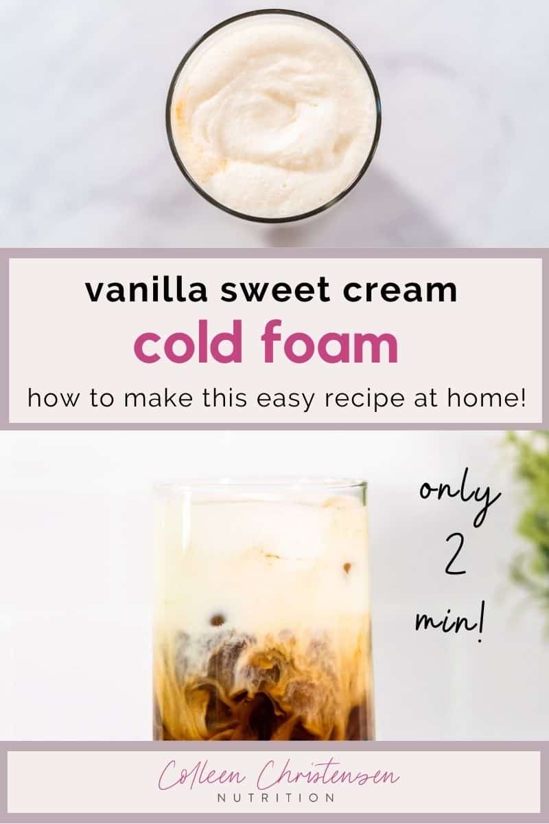 Vanilla Sweet Cream Cold Foam - Colleen Christensen Nutrition