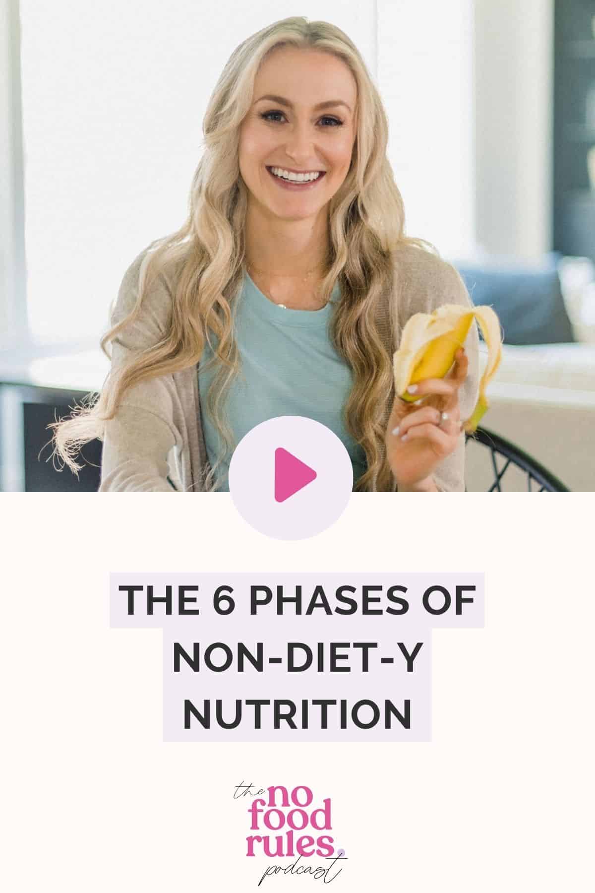 The 6 Phases Of Non-Diet-y Nutrition - Colleen Christensen Nutrition