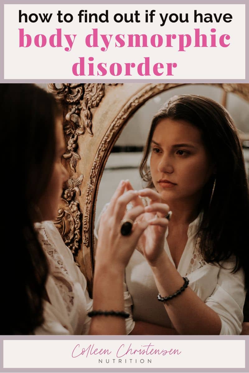 Do I Have Body Dysmorphic Disorder? A Guide [with Quiz] Colleen