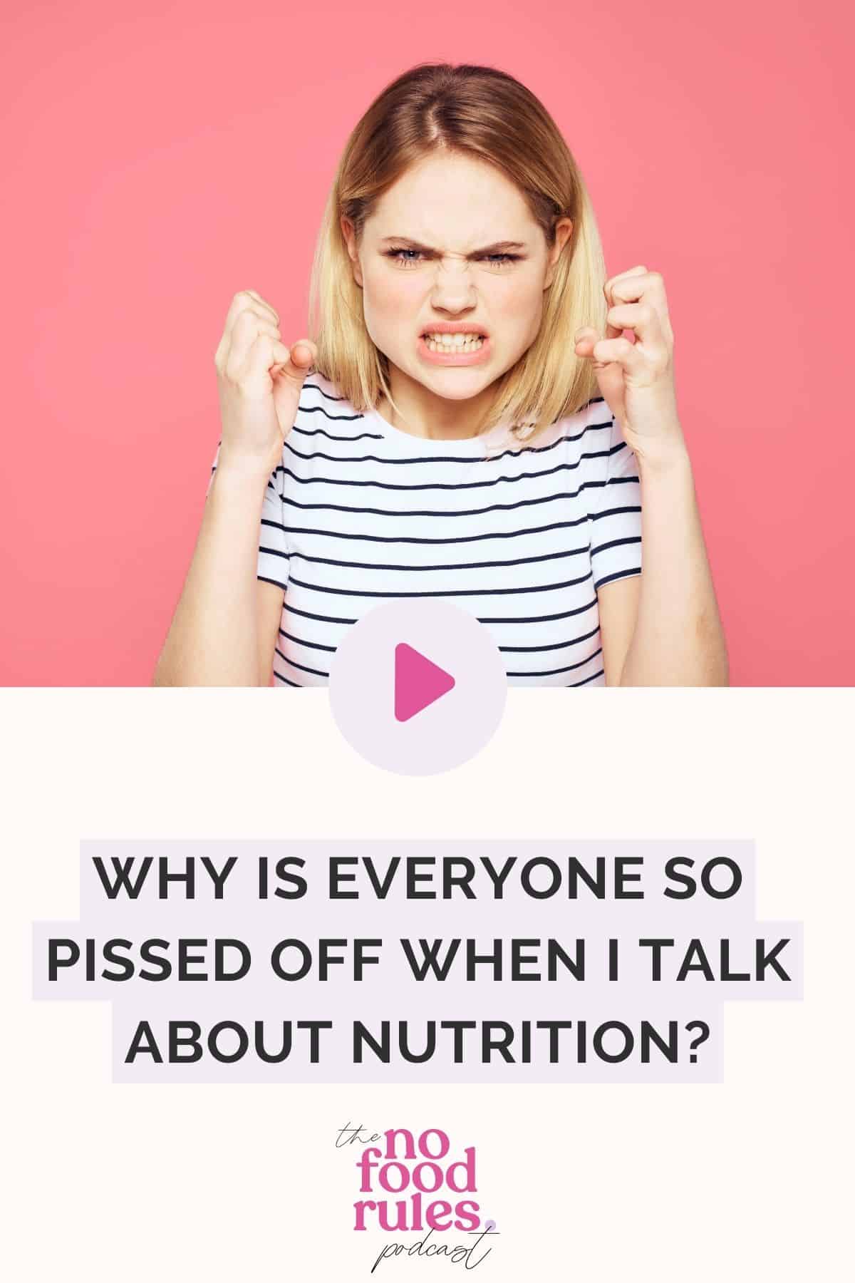 why-is-everyone-so-pissed-off-when-i-talk-about-nutrition-colleen